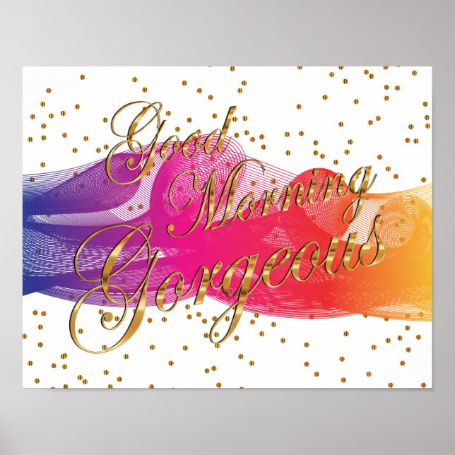 Póster Bom dia, maravilhoso em branco (Frente)