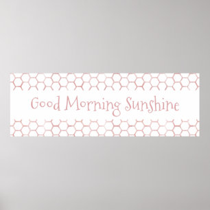 Poster Bom Dia - Sinal de colmeia rosa