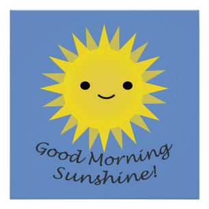 Póster Bom dia Sunshine Cute Kawaii Sun