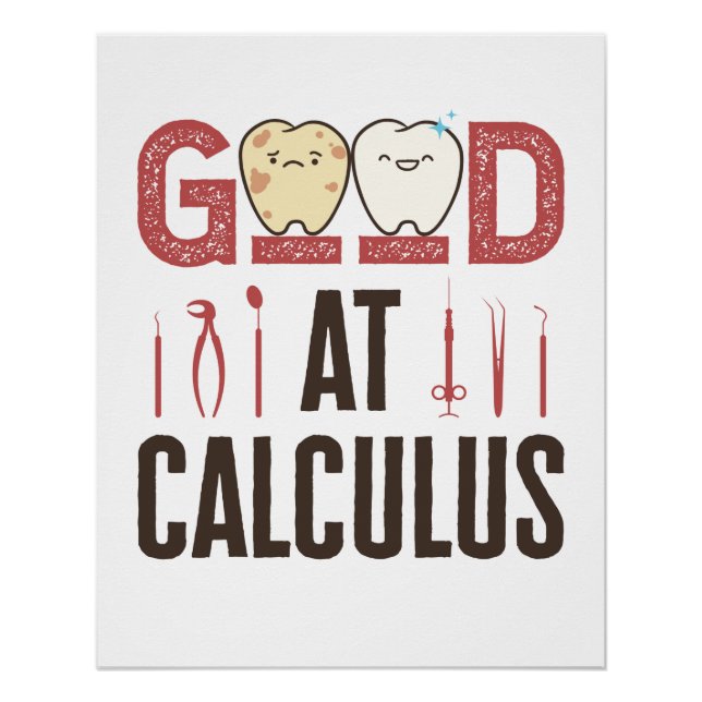 Póster Bom em Calculus Engraçado Higienista Dental RDH (Frente)