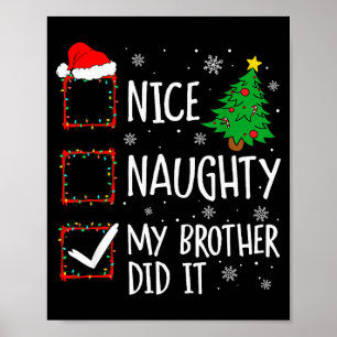 Poster Bom Malvado Meu Irmão Fez Isso Natal Família Homen