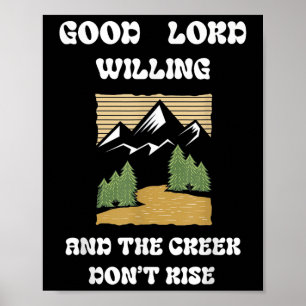 Poster Bom Senhor, Willing Creek Não Suba 