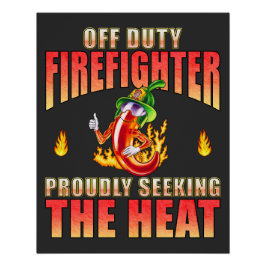 Póster Bombeiro Voluntário em busca de Comida picante