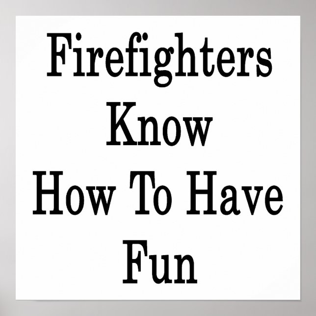 Poster Bombeiros sabem como se divertir (Frente)