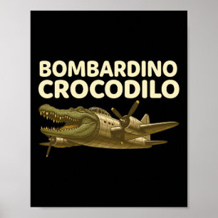 Poster Bomrdino Crocodilo - Crianças Italianas Engraçadas