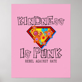 Poster Bondade é Punk - Rebelar Contra o Ódio