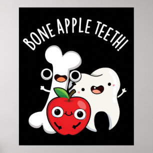 Poster Bone Apple Teeth Engraçado Bona Appetit Pun Dark B