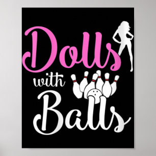 Poster Bonecas com Bolas - Garotas-Boliche que viajam em