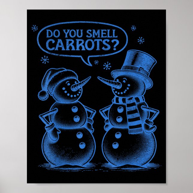 Poster Boneco de Neve de Natal Engraçado Você Sente Cheir (Frente)