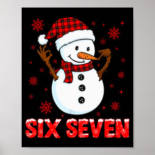 Poster Boneco de Neve Seis Sete Meme Gíria 6 7 Divertido