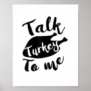 Poster Bonita Ação De Graças Fala-Me Com A Turquia, Camis