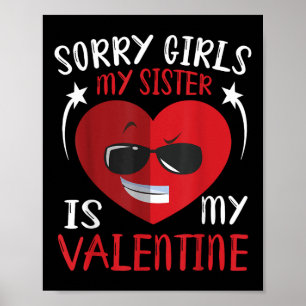Poster Bonita Cara De Coração, Desculpe, Minha Irmã É Min