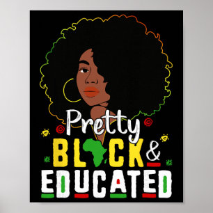 Poster Bonita Preta E Instruída Eu Sou A Forte Africana