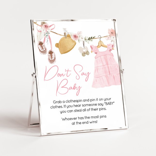 Poster Bonitinha Bonitinha Roupas Não Dizem Bebê (Sweet Baby Girl Boho Clothes Baby Shower Don't Say Baby Sign)
