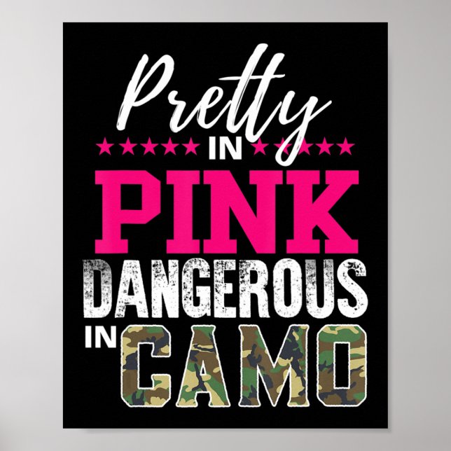 Poster Bonito A Rosa Perigoso Na Garota Caçadora De Camo (Frente)