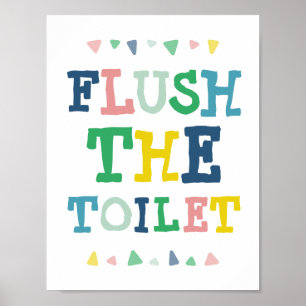 Poster Bonito Colorido Dar a Descarga no Vaso Sanitário D