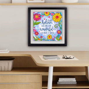 Poster Bonito Floral Sempre Acredite Em Inspirividade De 