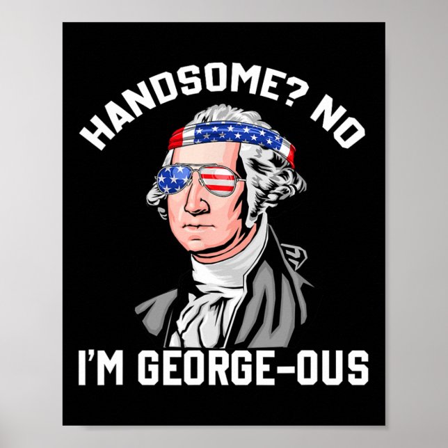 Poster Bonito, George Washington 1776 Engraçado 4º De Ju (Frente)