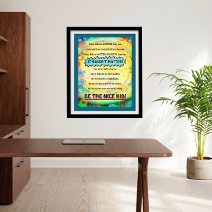 Poster Bonito Ilustrado "Seja o garoto legal"