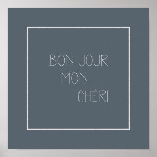 Poster Bonjour Mon Cheri