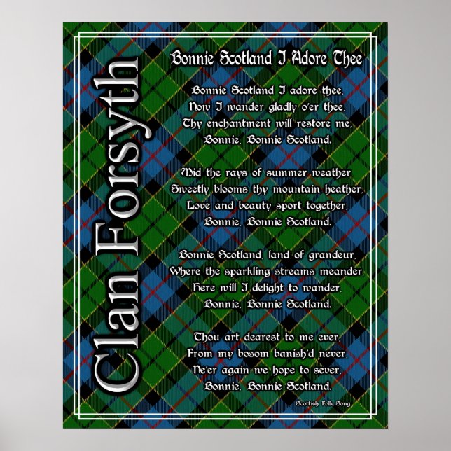 Póster Bonnie Scotland I Adore The Clan Forsyth Tartan (Frente)