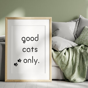 Poster Bons Gatos Apenas com Texto Preto
