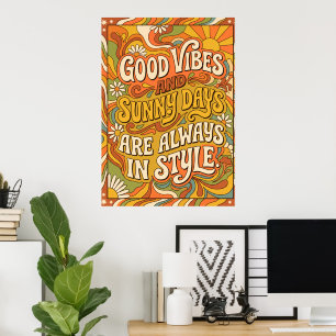Poster Bons Vibes Dias Ensolarados Cartaz de Citação Retr