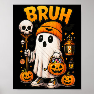 Poster Boo Bruh Ghost Halloween Trick Ou Tratar Fantasmas