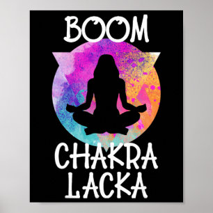 Poster Boom Chakra Lacka Engraçado Instrutor de Yoga Yogi