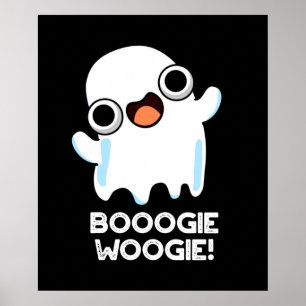 Poster Booogie Woogie Funny Music Ghost Pun Dark BG