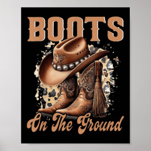 Poster Boots On Ground Boot Cowboy Western
