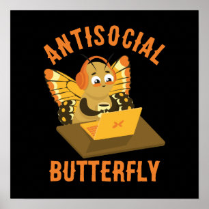 Poster Borboleta antissocial introvertida e estética do h