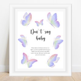 Poster Borboleta Não diga baby