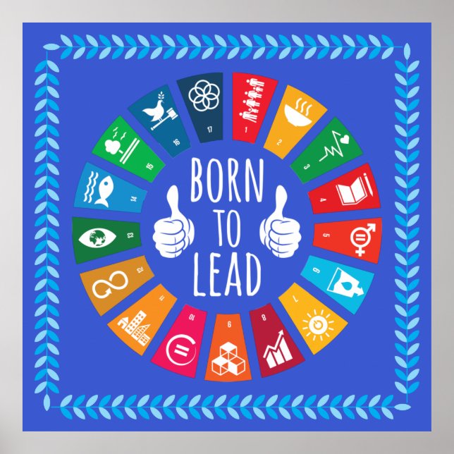 Poster Born to Lead SDGs 2030 Wall Art – Corporate Gift (Frente)