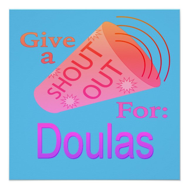 Póster Botão Shout for Doulas (Frente)