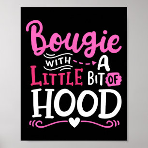 Poster Bougie Com Um Pouco De Negras Engraçadas De Hood