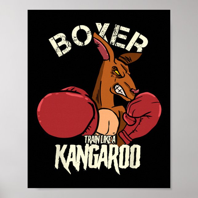 Poster Boxe Boxe Kickboxing Treine Como Um Canguru  (Frente)