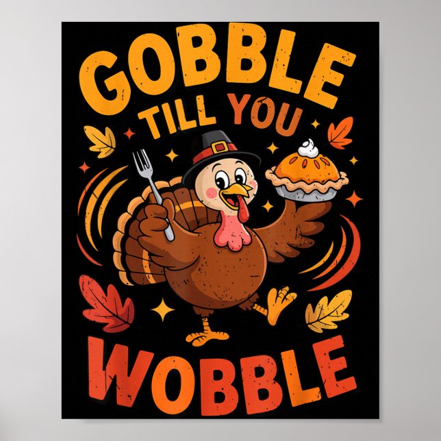 Poster Boy Toddler Gobble Till You Wobble Turkey Funny Th (Frente)