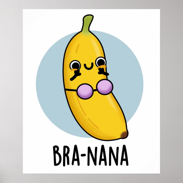 Poster Bra-na-na Funny Banana Bra Pun (Frente)