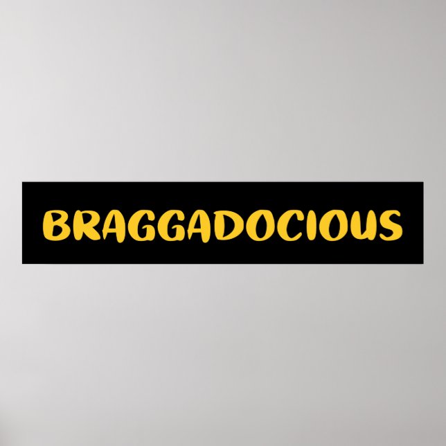 Poster BRAGADOCIOSO (Frente)