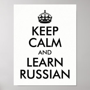 Poster Branco e Preto Mantenham-se calmos e aprendam russ