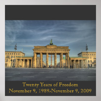 Poster BrandenburgerTOR_16b, 20 anos de liberdadeNão...