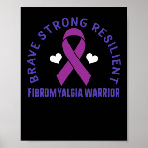 Poster Brave Strong Resilient Fibromialgia Guerreira Awar