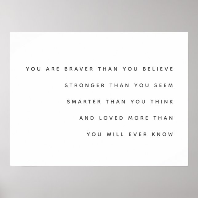 Poster Braver Stronger Smarter Loved | Milne Quote Modern (Frente)