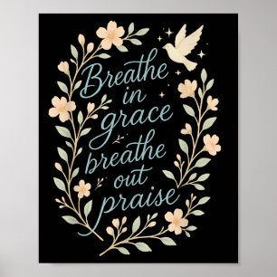 Poster Breathe Grace Breathe Out Louve Christian Quot