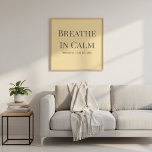 Poster Breathe In Calm Quote | Mindfulness Affirmation<br><div class="desc">Invite a sense of tranquility and renewed energy into your home with this minimalist typography wall poster. Featuring the rhythmic affirmation, "Breathe In Calm, " and the liberating subtext, "Breathe Out Doubt, " this print serves as a beautiful visual cue for breathwork and emotional release. The design features clean, classic...</div>