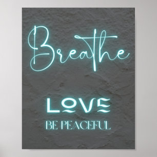 Poster Breathe Love Be pacífica aspas de neon azul