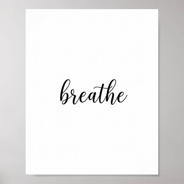 Poster Breathe Script Quote Wall Art (Frente)