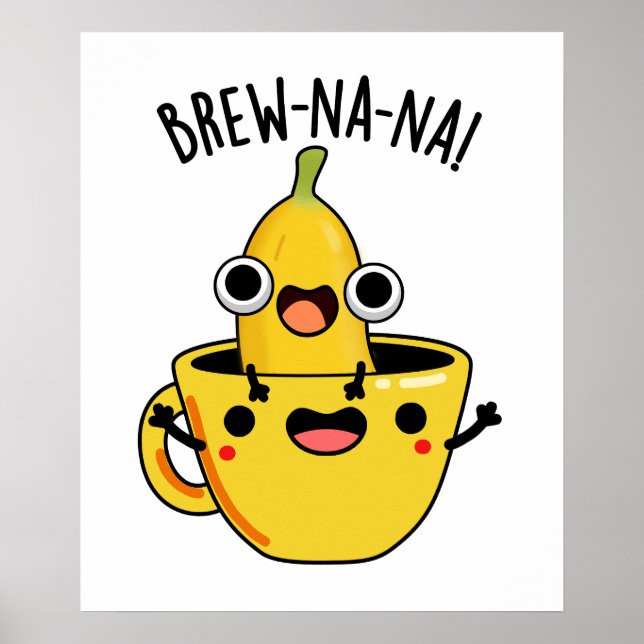 Poster Brew-nana Funny Banana Pun (Frente)
