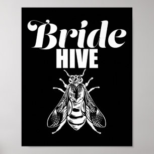 Poster Brides Hive Bridesmaids, Honey Bumble Bee Bridal P